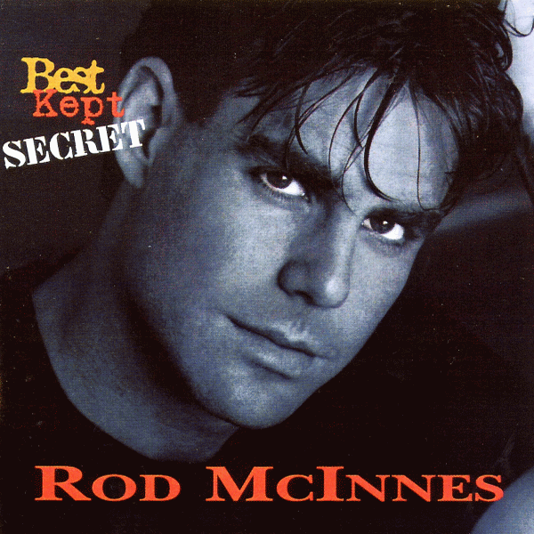 Rod McInnes - Best Kept Secret Rod McInnes - Best Kept Secret