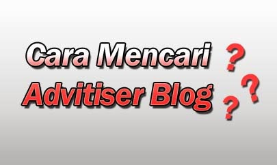 Cara Mencari Advitiser Blog