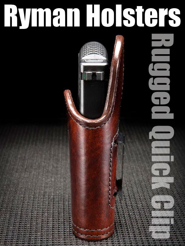 Ryman Holsters, Rugged Quick Clip, Leather OWB Holster, Suede Lined