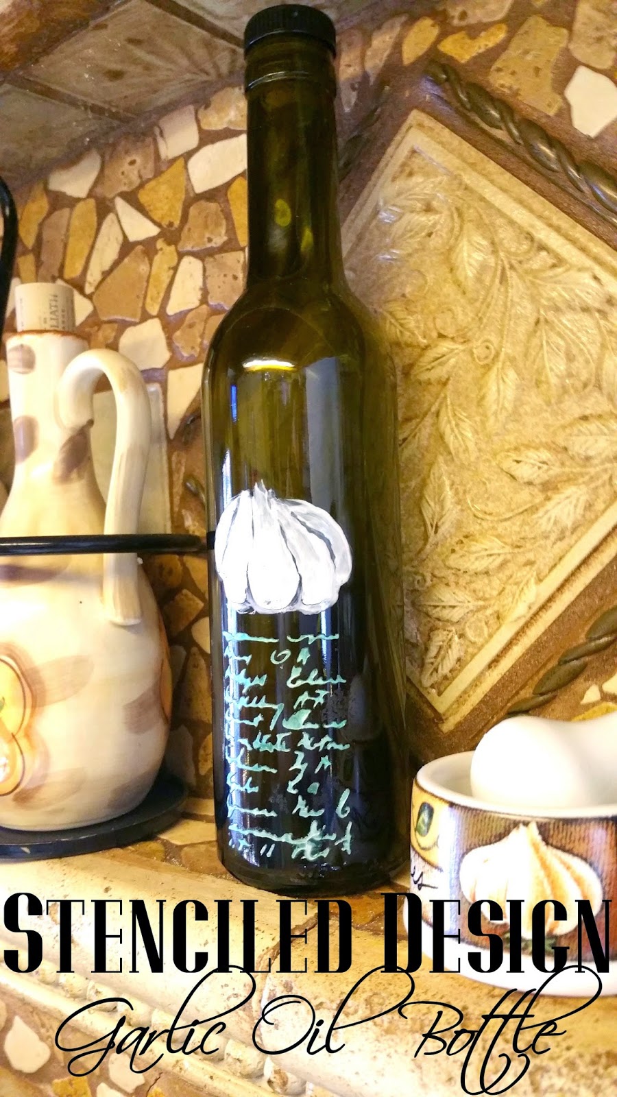 Decorated Garlic Infused Oil Bottle & Recipe Redo It Yourself