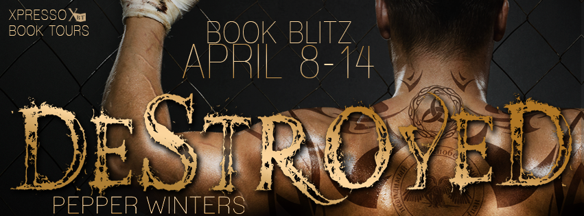 Book Blitz: Destroyed by Pepper Winters + Giveaway! (INT)