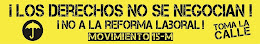 NO A LA REFORMA LABORAL