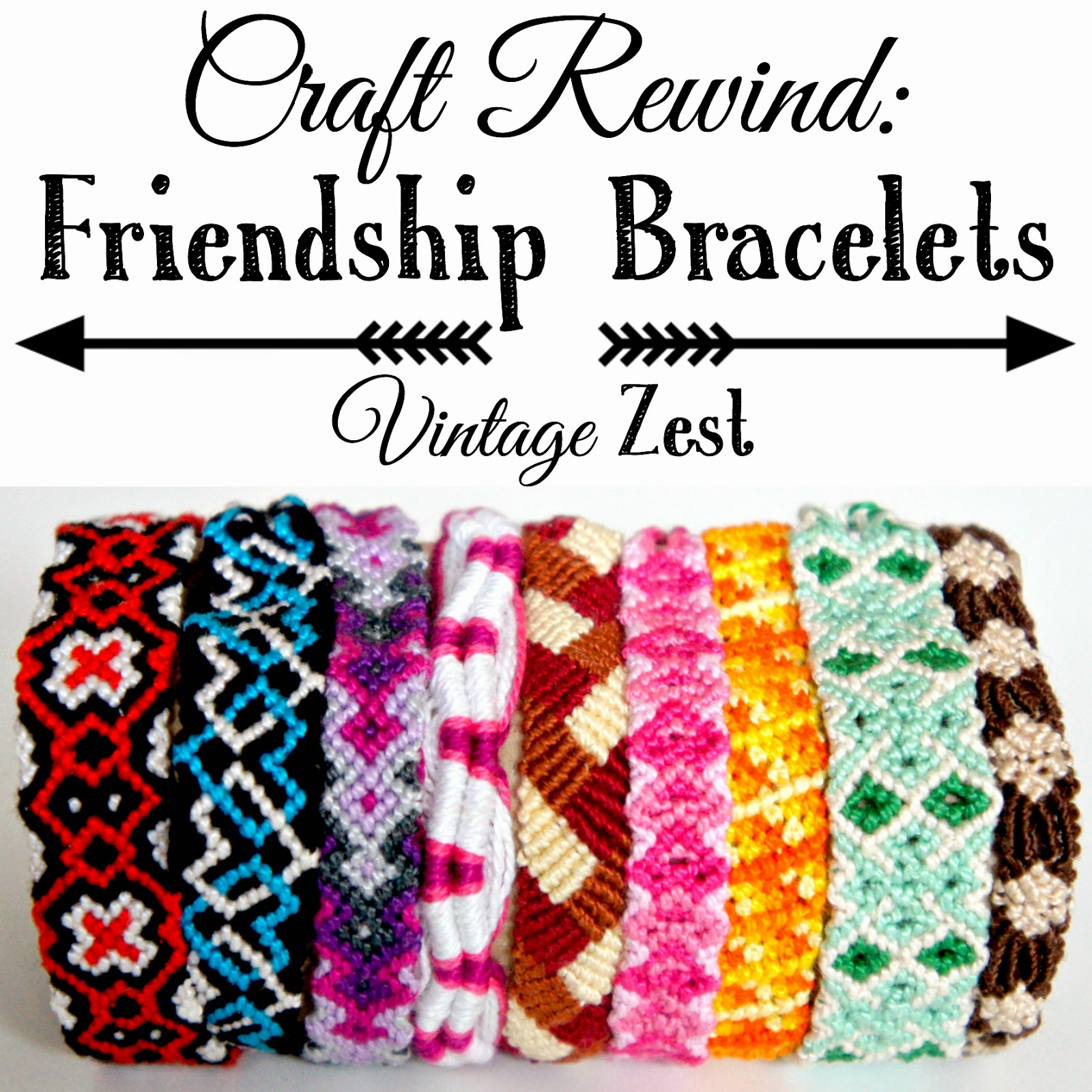 Craft Rewind Friendship Bracelets Diane's Vintage Zest!