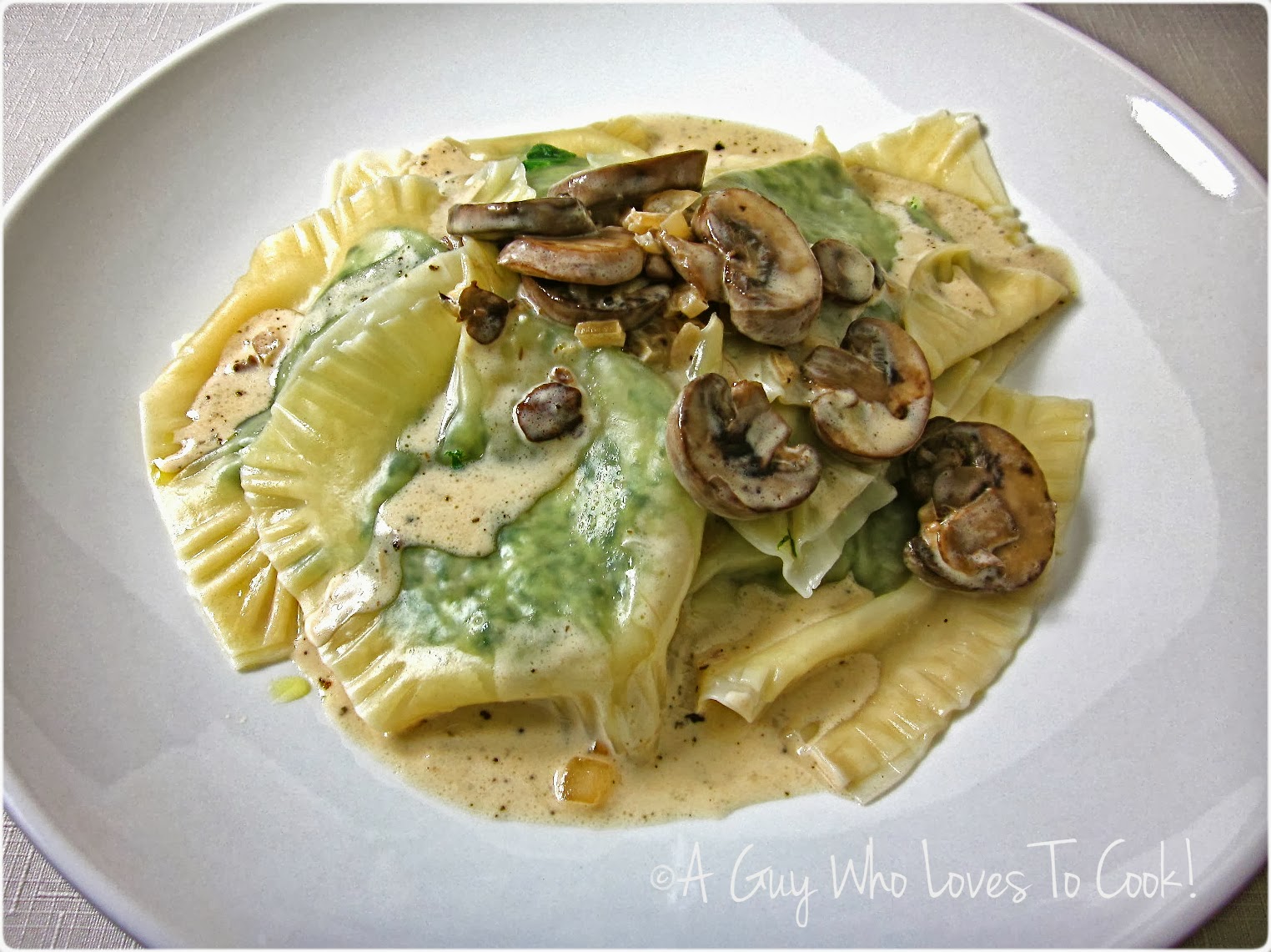 A Guy Who Loves to Cook! Spinach Ravioli with Mushroom Cream