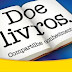 Campanha pretende arrecadar livros em Ceilândia