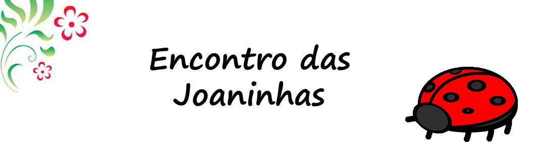 Encontro das Joaninhas