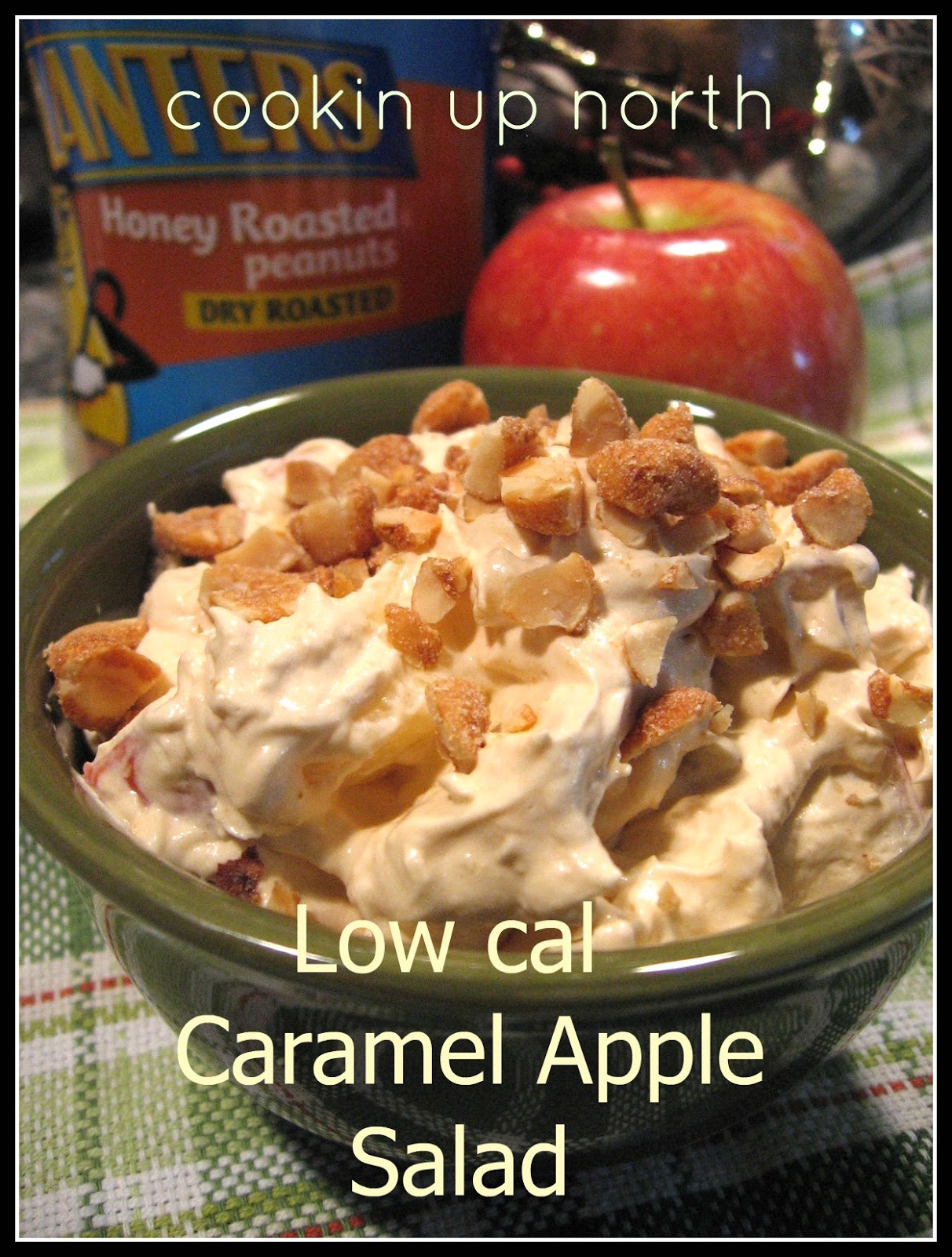 cookin' up north Caramel Apple Salad