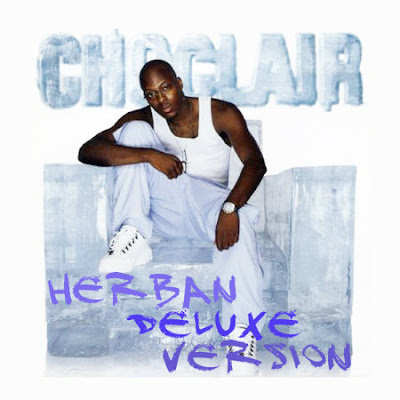Choclair - Flagrant Choclair - Flagrant