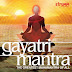 Gayatri Mantra The Greatest Mahamantra of All