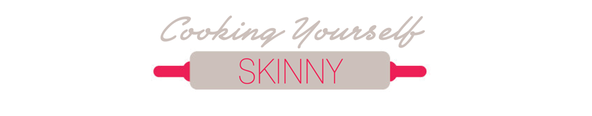 Cooking Yourself Skinny