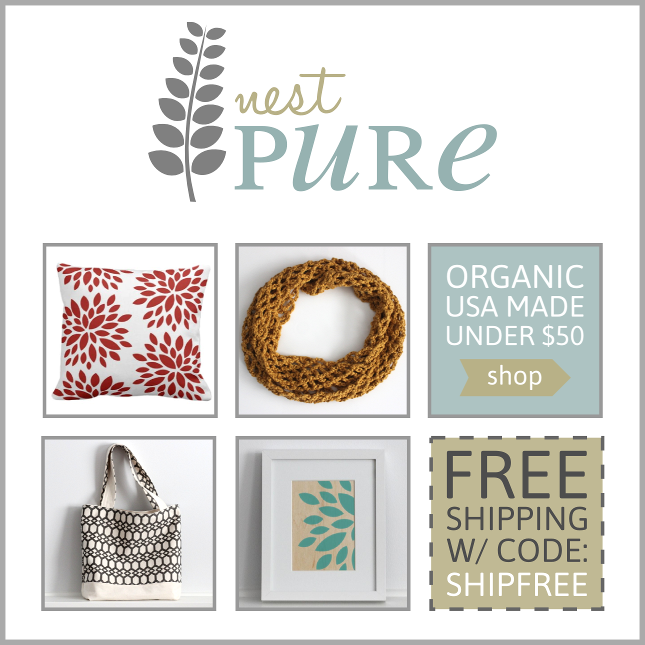 Organic + EcoFriendly Products Made in the USA nest PURE
