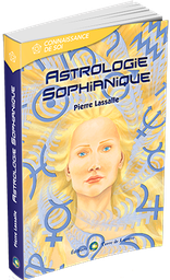 "Astrologie sophianique" de  Pierre Lassalle.