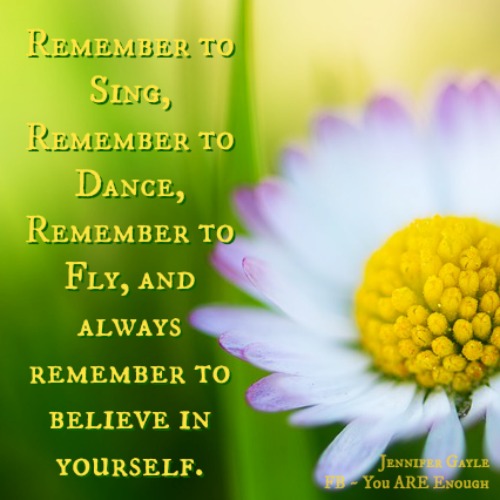 Know You ARE Enough Remember...