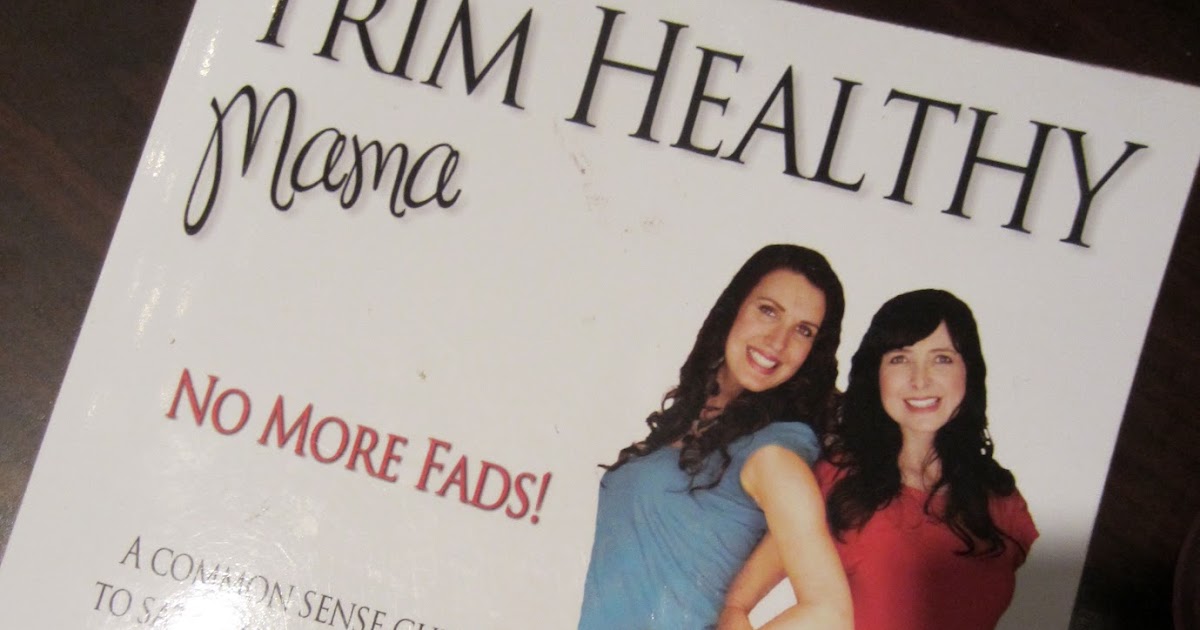 Blissfully Blessed Trim Healthy Mamabook review and amazing results!