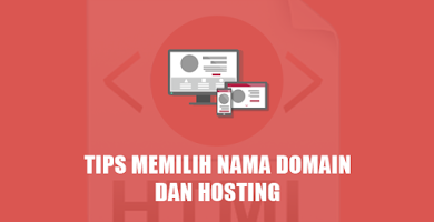 Tips Memilih Domain dan Hosting Untuk Website Indonesia Tips Memilih Domain dan Hosting Untuk Website Indonesia