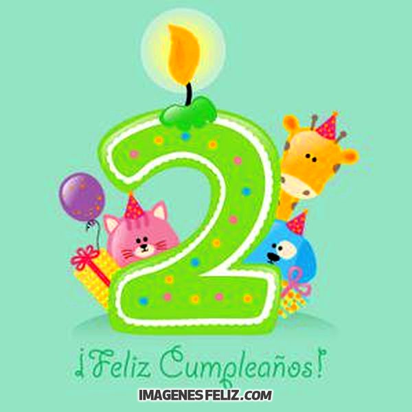 Feliz Cumpleaños 2 años