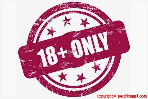 18++-ONLY-Pecahbanget.com_.jpg