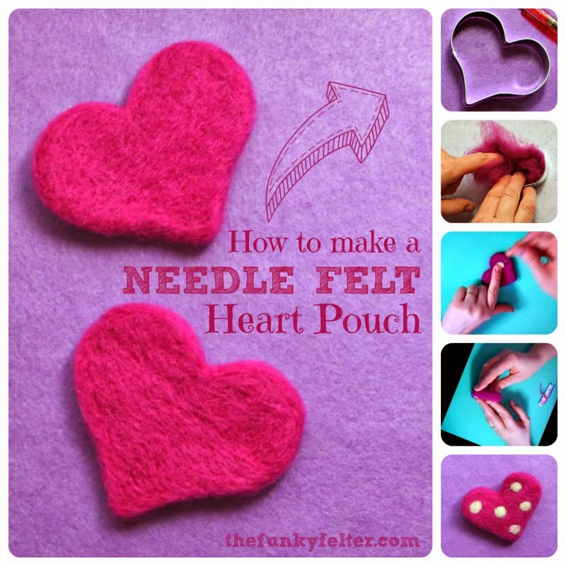 http://thefunkyfelter.blogspot.com/2014/01/needle-felted-heart-pouch-diy-craft.html