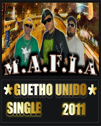 Mafia - Guetho Unido (1º single 2011) Download
