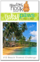 Newton's Nook Designs | Inky Paws Challenge #12 - Beach Theme