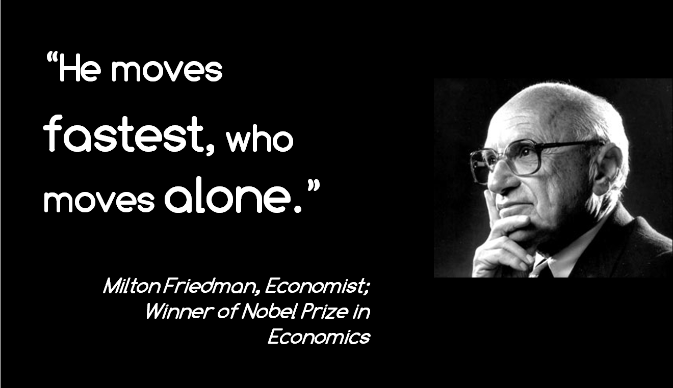 Frugal Business by Mike Schiemer: 8 Great Milton Friedman Business Quotes