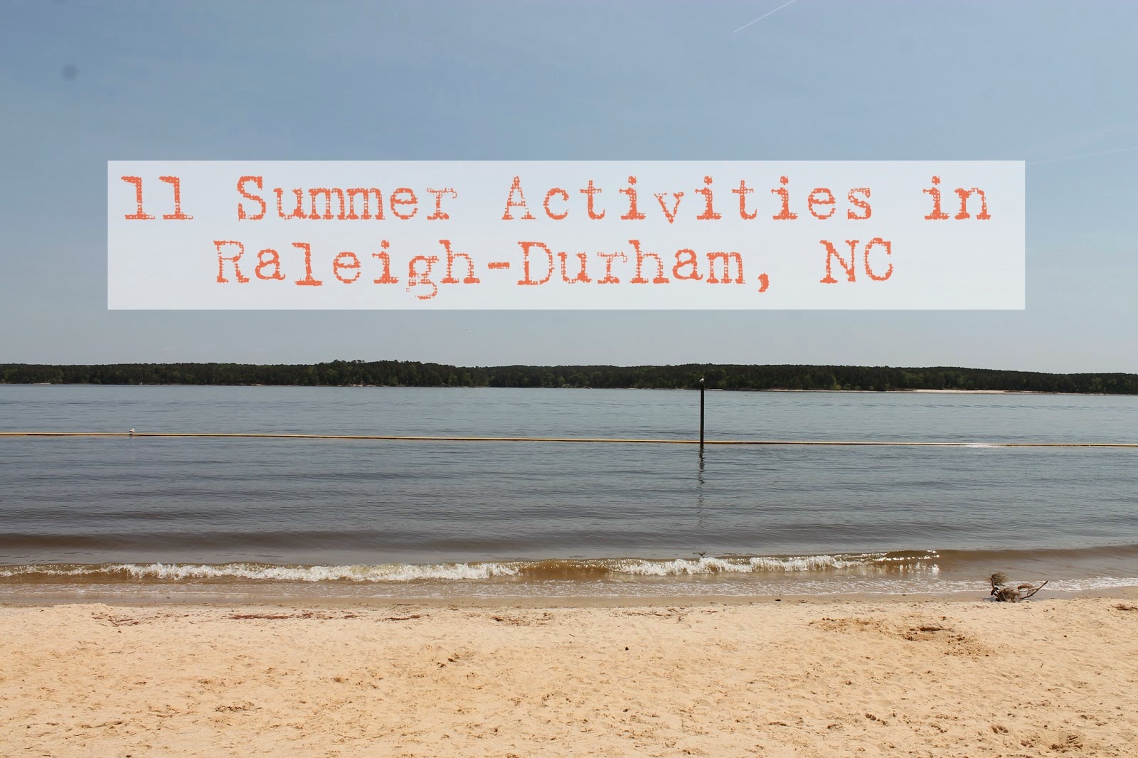 11 Summer Activities in Raleigh-Durham, NC - The Happy Flammily