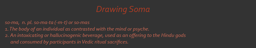 Drawing Soma