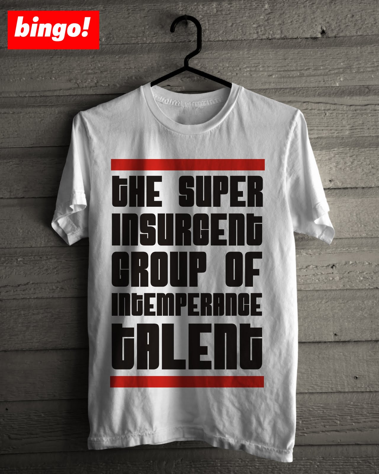 bingo clothing t shirt the s i g i t for insurgent army bingo clothing t shirt the s i g i t for insurgent army