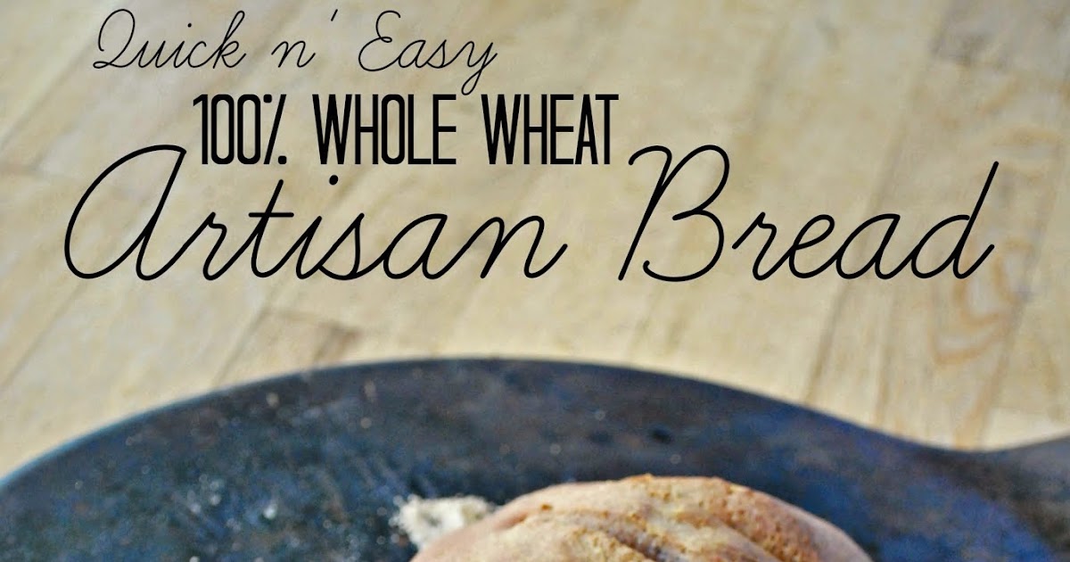 Joseph's Grainery Quick n' Easy 100 Whole Wheat Artisan Bread