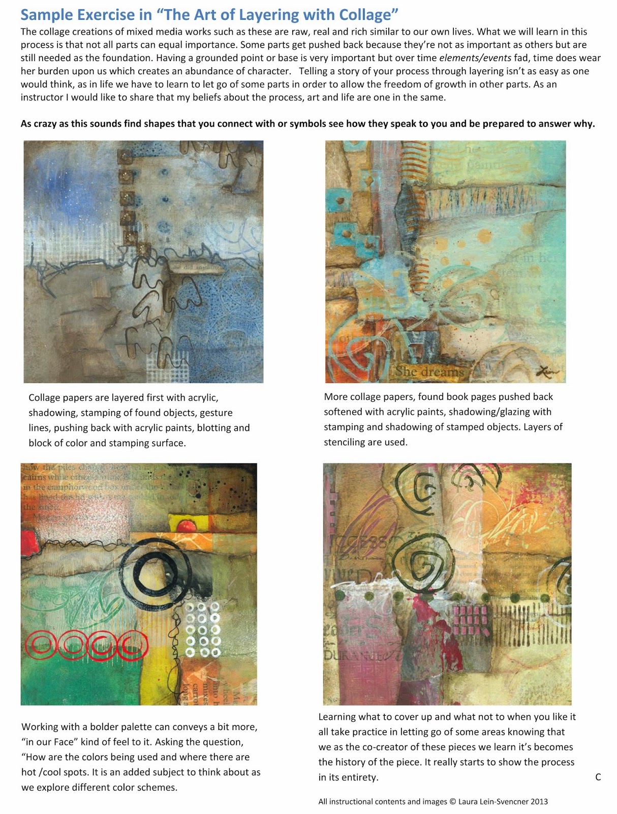 Collage art of Laura LeinSvencner Heading out to class today