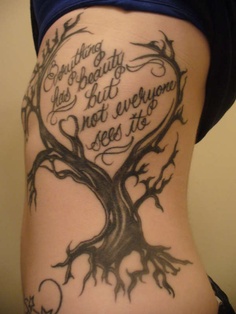 Everything has beauty but not everyone sees it quote tattoo on side body