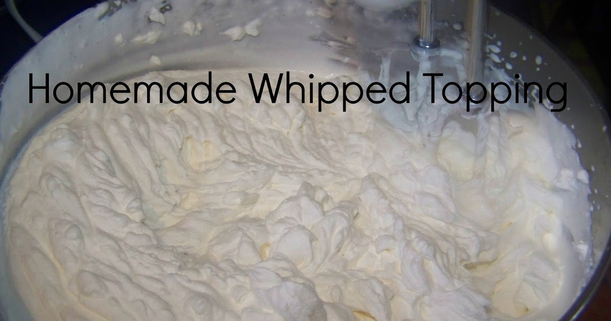 Jill's Home Remedies Homemade Whipped Topping