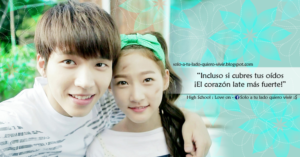 Imagenes De High School Love On | frases doramas frases de high school love on Imagenes De High School Love On | frases doramas frases de high school love on