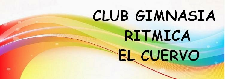 CLUB GIMNASIA RÍTMICA EL CUERVO