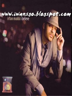Mp3 free download: Irfan Makki - I Believe ( Album Terbaru Maret 2012 )