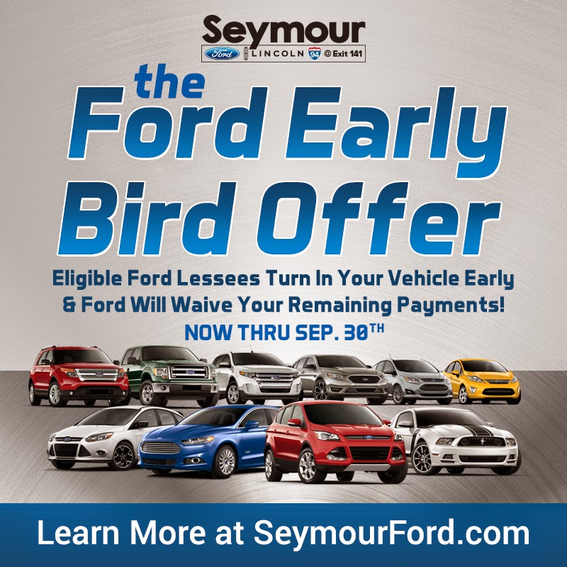 Seymour on 94 The Ford Early Bird Offer at Seymour Ford Lincoln in
