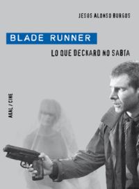 Blade Runner. Lo Que Deckard No Sabía descarga pdf epub mobi fb2