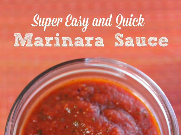 Super Easy and Quick Marinara Sauce