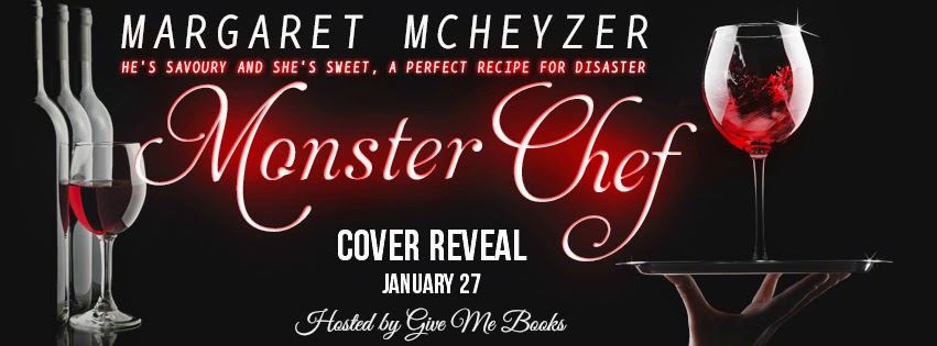 Monster Chef by Margaret McHeyzer Cover Reveal & Giveaway!!!