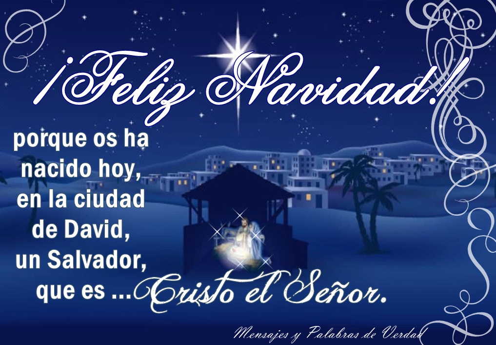 Mensajes y Palabras de Verdad IMAGENES, FELIZ NAVIDAD y PROSPERO 2013