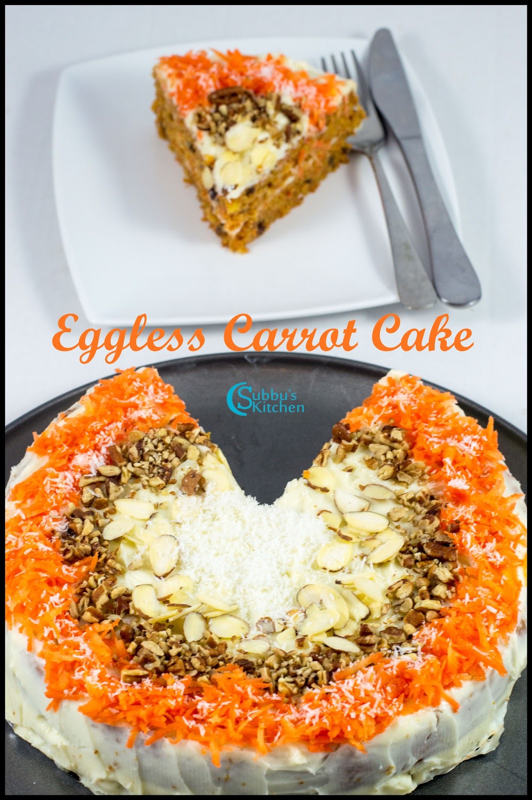 Eggless Carrot Cake with Cheese Cream Frosting Recipe Subbus Kitchen