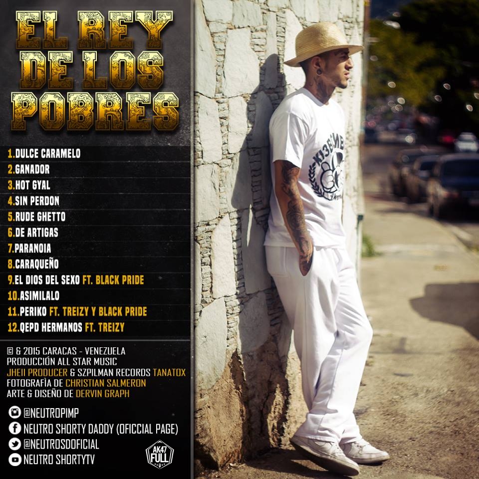 Neutro Shorty El Rey De Los Pobres (Album) (2015) Musica People Venezuela