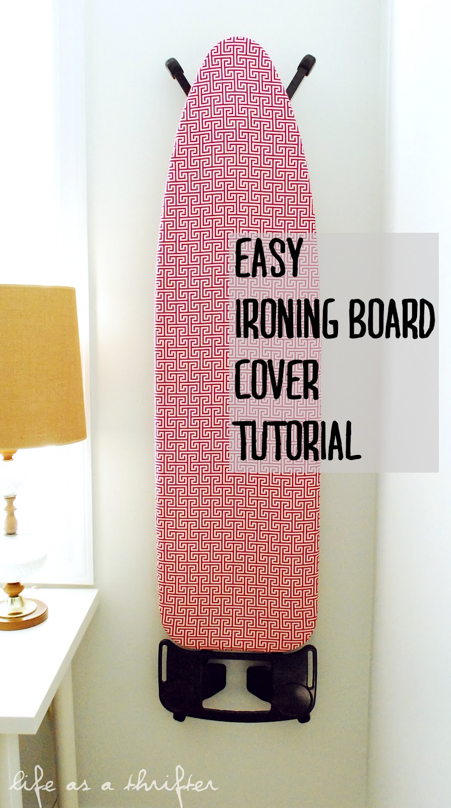 Life as a Thrifter Easy Ironing Board Tutorial
