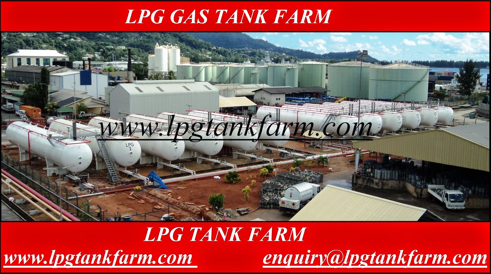 LPG Gas Tank Farm LPG Gas Tank Farm