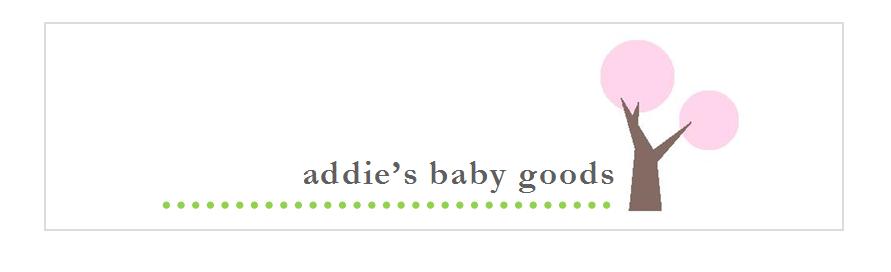 addie's baby goods