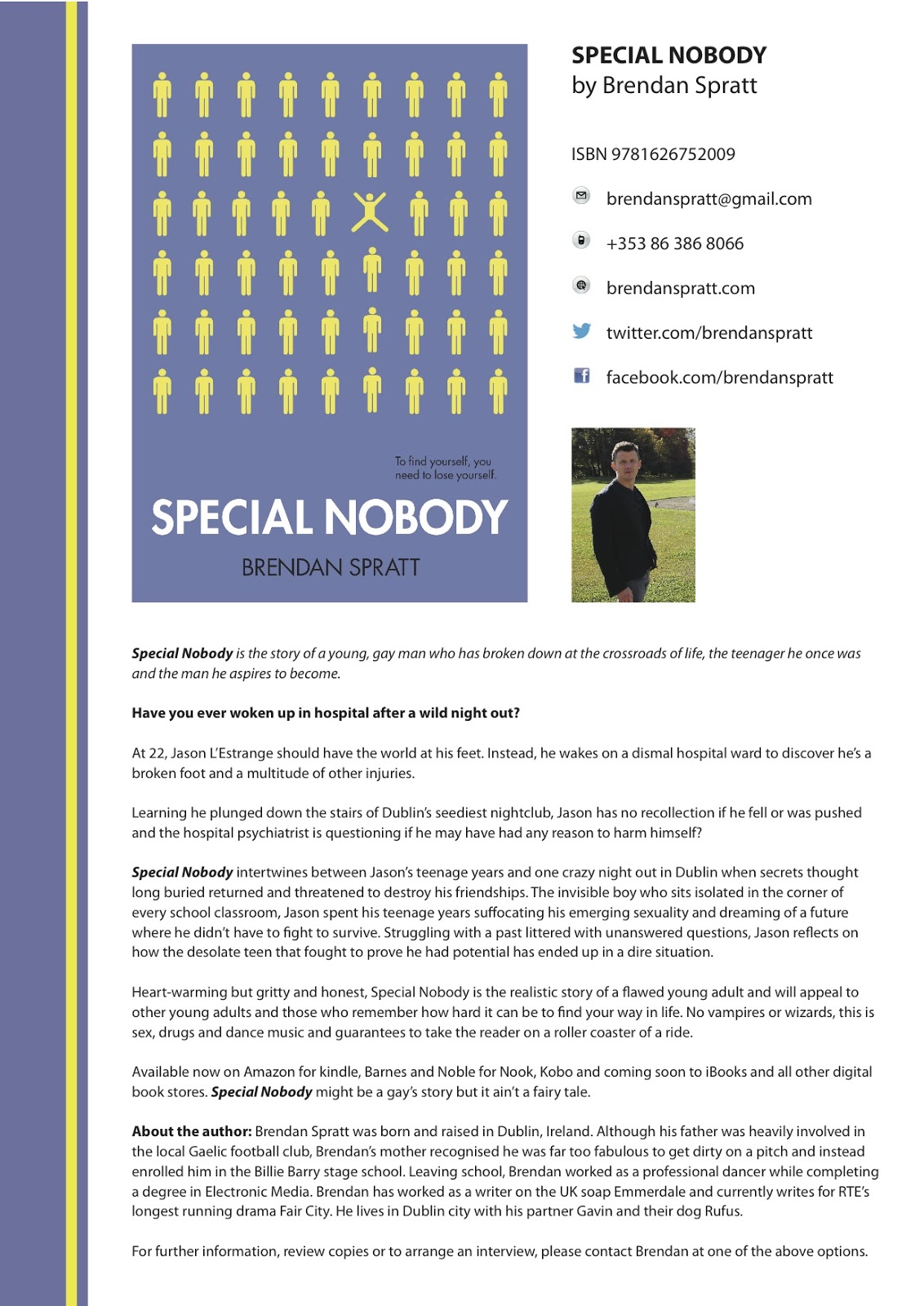 Brendan Spratt Special Nobody Press Release