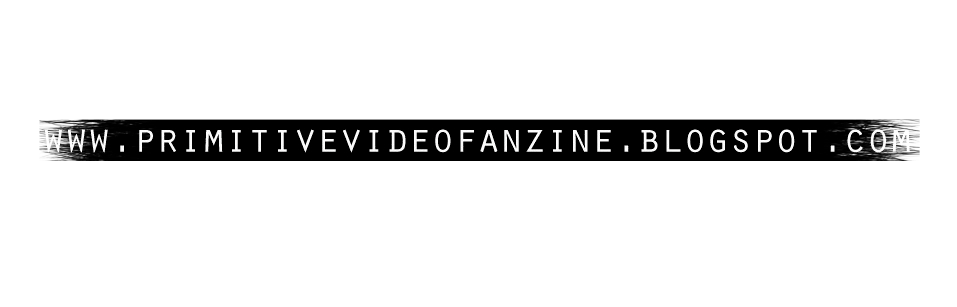 Primitive Videofanzine