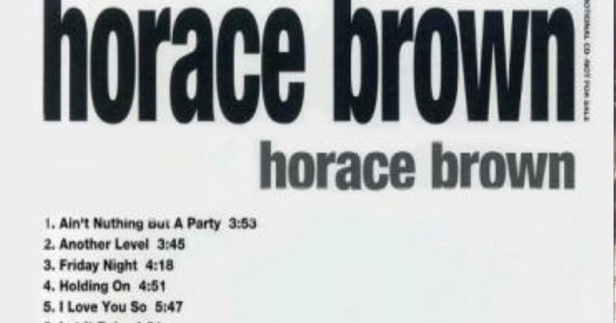 Horace Brown, Horace Brown full album zip