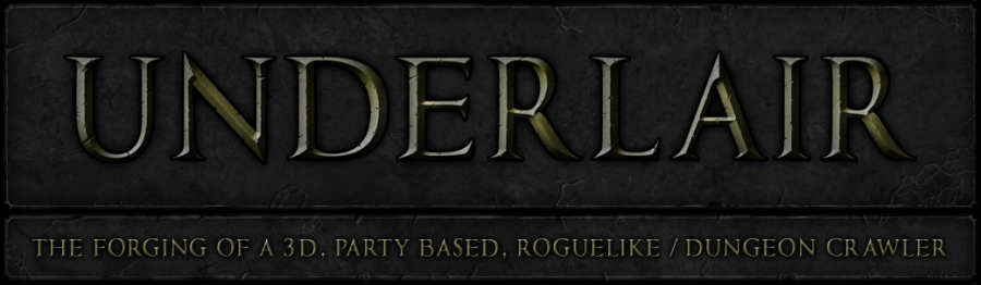 Underlair - The forging of a co-op, party based, dungeon crawler/roguelike