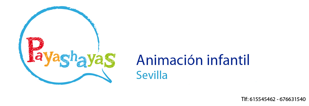Payashayas - Animación infantil en Sevilla